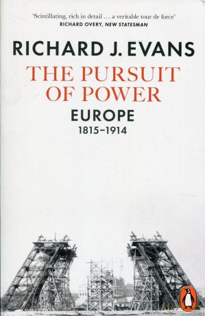 The Pursuit of Power - Richard Evans [KSIĄŻKA]
