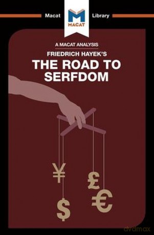 The Road to Serfdom [KSIĄŻKA]