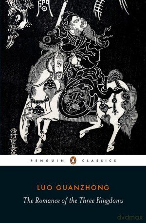 The Romance of the Three Kingdoms - Luo Guanzhong [KSIĄŻKA]
