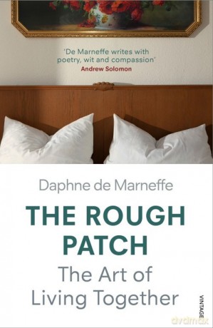 The Rough Patch - Marneffe Daphne de [KSIĄŻKA]