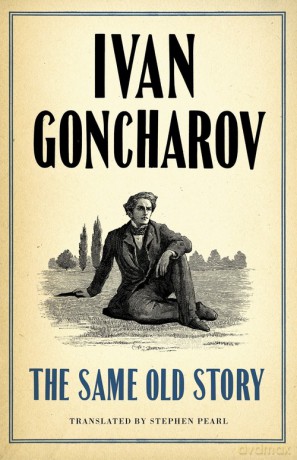 The Same Old Story - Ivan Goncharov [KSIĄŻKA]