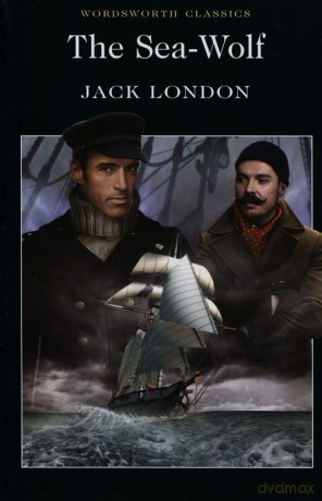 The Sea Wolf - Jack London [KSIĄŻKA]