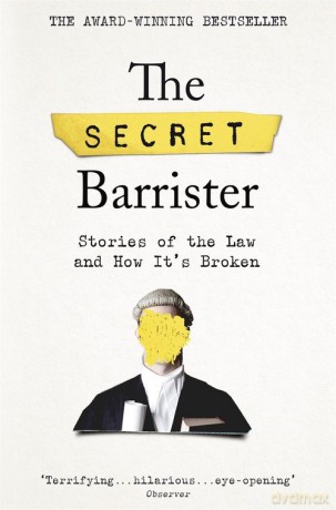 The Secret Barrister [KSIĄŻKA]