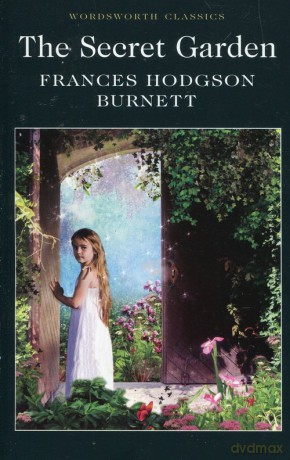 The Secret Garden - Frances Hodgson Burnett [KSIĄŻKA]