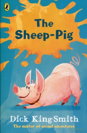 The Sheep-Pig - Dick King-Smith [KSIĄŻKA]