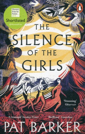 The Silence of the Girls - Pat Barker [KSIĄŻKA]