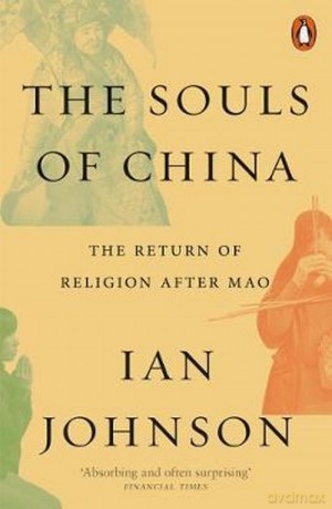 The Souls of China - Ian Johnson [KSIĄŻKA]