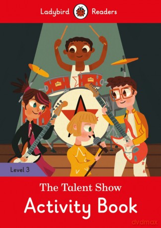 The Talent Show Activity Book [KSIĄŻKA]