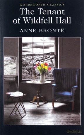 The Tenant of Wildfell Hall - Anne Bronte [KSIĄŻKA]
