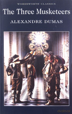 The Three Musketeers - Alexandre Dumas [KSIĄŻKA]