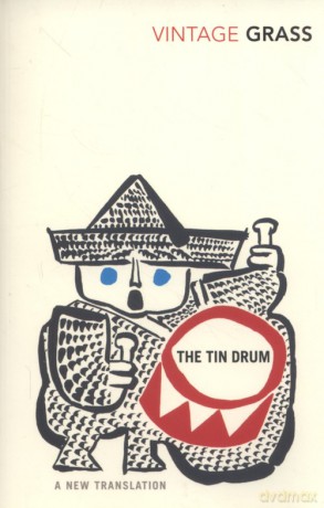 The Tin Drum - Gunter Grass [KSIĄŻKA]