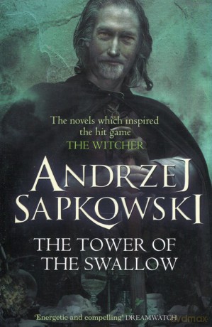 The Tower of the Swallow - Andrzej Sapkowski [KSIĄŻKA]