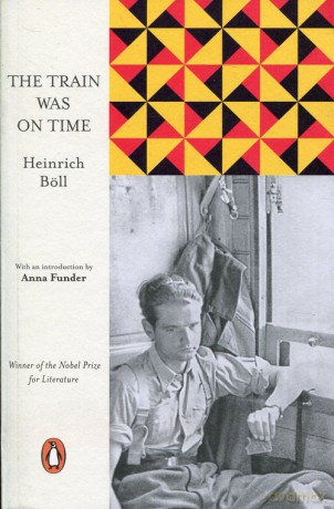 The Train Was on Time - Heinrich Boll [KSIĄŻKA]