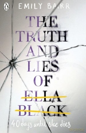 The Truth and Lies of Ella Black - Emily Barr [KSIĄŻKA]