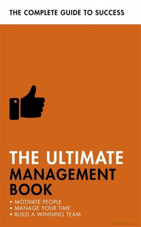 The Ultimate Management Book [KSIĄŻKA]