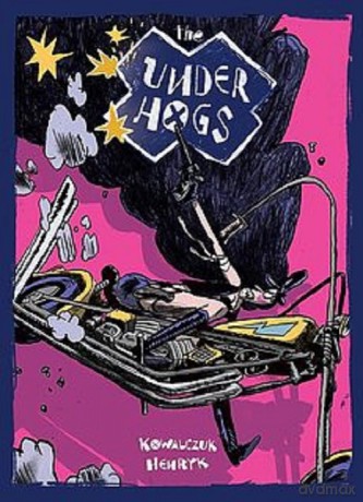 the UnderHogs - Łukasz Kowalczuk, Henryk Glaza [KOMIKS]