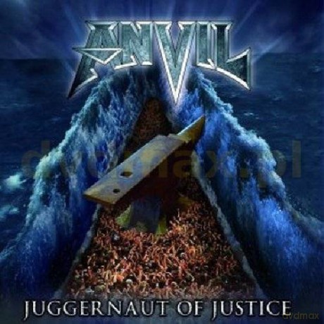 Anvil: Juggernaut Of Justice [CD]