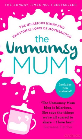 The Unmumsy Mum - Unmumsy Mum The [KSIĄŻKA]