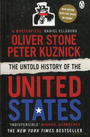 The Untold History of the United States - Oliver Stone, Peter Kuznick [KSIĄŻKA]
