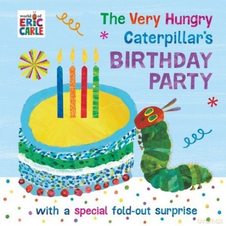 The Very Hungry Caterpillar's Birthday Party [KSIĄŻKA]