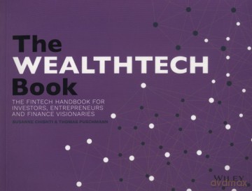 The WEALTHTECH Book - Susanne Chishti, Thomas Puschmann [KSIĄŻKA]