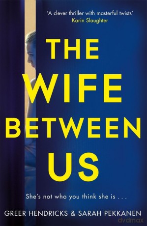The Wife Between Us [KSIĄŻKA]