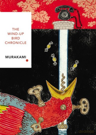The Wind-Up Bird Chronicle - Haruki Murakami [KSIĄŻKA]