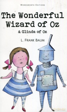 The Wonderful Wizard of Oz & Glinda of Oz - L. Frank Baum [KSIĄŻKA]