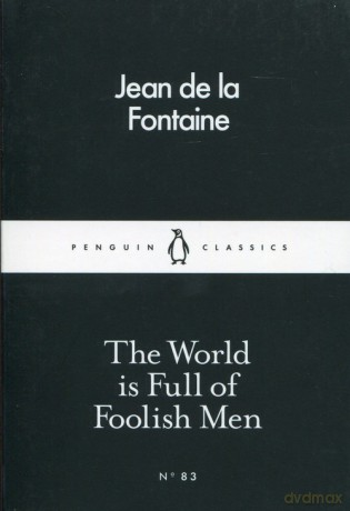 The World is Full of Foolish Men - La Fontaine Jean De [KSIĄŻKA]