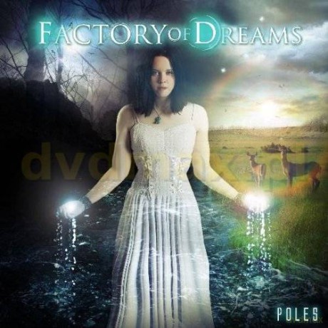 Factory Of Dreams: Poles [CD]