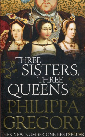 Three Sisters Three Queens - Philippa Gregory [KSIĄŻKA]