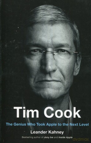 Tim Cook - Leander Kahney [KSIĄŻKA]