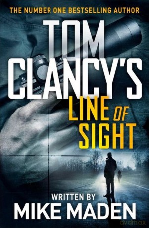 Tom Clancys Line of Sight - Mike Maden [KSIĄŻKA]
