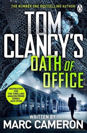 Tom Clancy's Oath of Office - Marc Cameron [KSIĄŻKA]