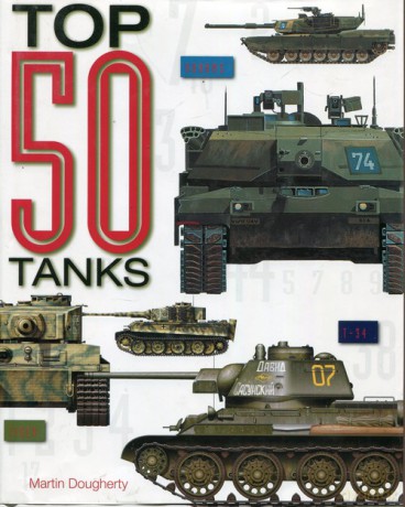 Top 50 Tanks - Martin Dougherty [KSIĄŻKA]