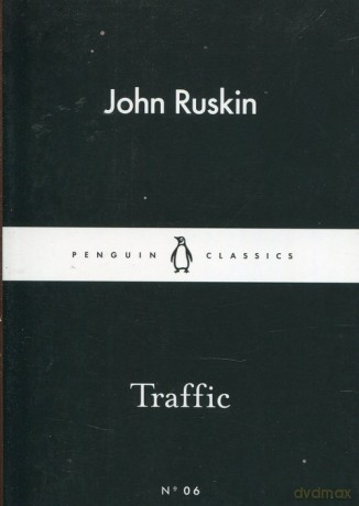 Traffic - John Ruskin [KSIĄŻKA]