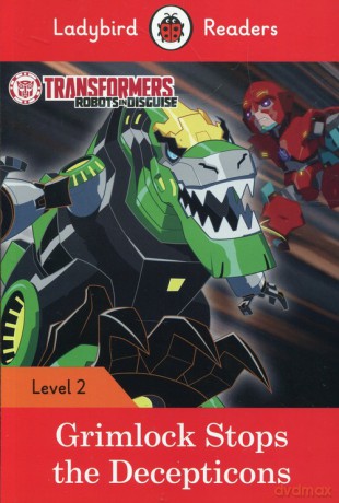 Transformers Grimlock Stops the Decepticons Level 2 [KSIĄŻKA]