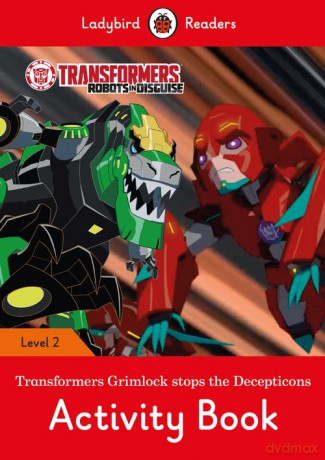 Transformers: Grimlock Stops the Deceptions [KSIĄŻKA]