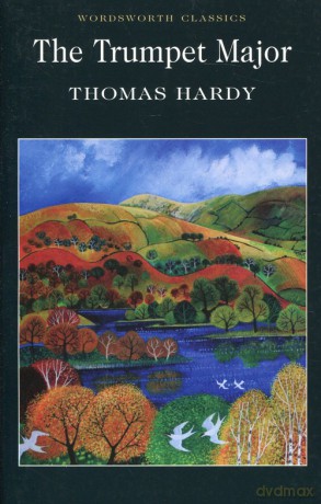 Trumpet Major - Thomas Hardy [KSIĄŻKA]