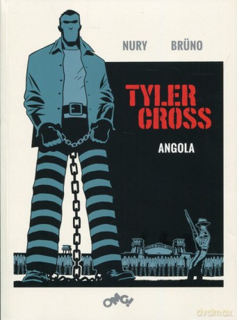 Tyler Cross 2 Angola - Fabien Nury [KOMIKS]
