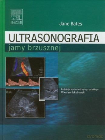 Ultrasonografia jamy brzusznej - Jane Bates [KSIĄŻKA]