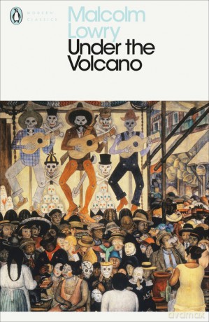 Under the Volcano - Malcolm Lowry [KSIĄŻKA]