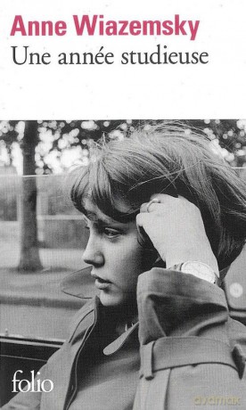 Une annee studieuse - Anne Wiazemsky [KSIĄŻKA]