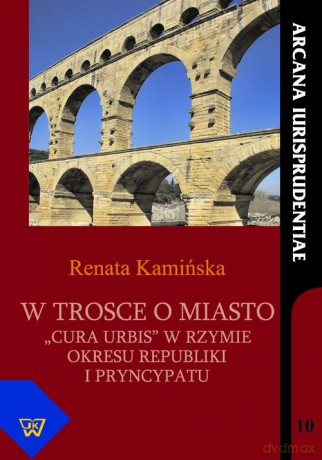 W trosce o miasto - Renata Kamińska [KSIĄŻKA]