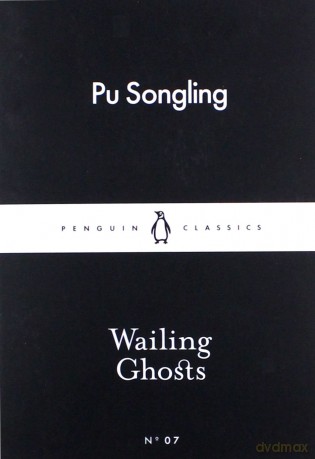 Wailing Ghosts - Pu Songling [KSIĄŻKA]