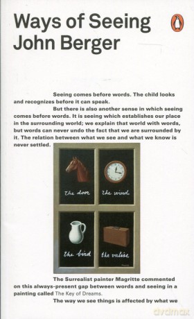 Ways of Seeing - John Berger [KSIĄŻKA]
