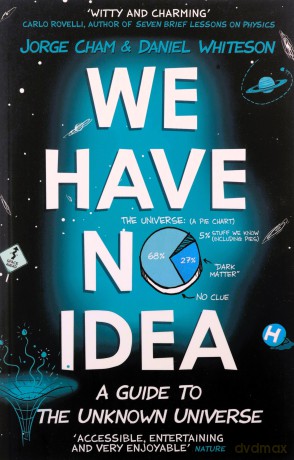 We Have No Idea - Daniel Whiteson, Jorge Cham [KSIĄŻKA]