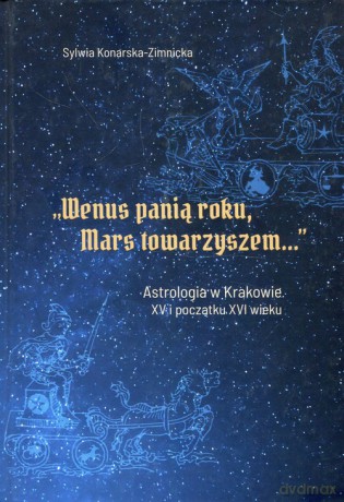 Wenus panią roku Mars towarzyszem - Sylwia Konarska-Zimnicka [KSIĄŻKA]