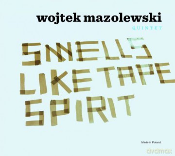 Wojtek Mazolewski Quintet: Smells Like Tape Spirit [Winyl]