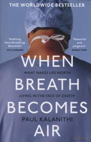 When Breath Becomes Air - Paul Kalanithi [KSIĄŻKA]